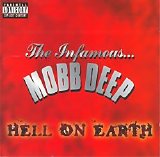 Mobb Deep - Hell On Earth
