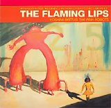 The Flaming Lips - Yoshimi Battles The Pink Robots