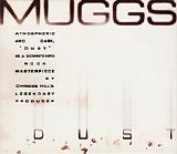 Muggs - Dust