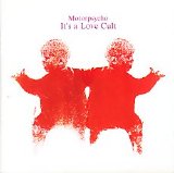 Motorpsycho - It's A Love Cult