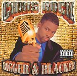 Rock, Chris - Bigger & Blacker