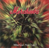 Morcheeba - Who Can You Trust?