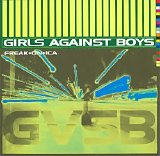 Girls Against Boys - Freak*on*ica