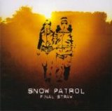 Snow Patrol - Final Straw