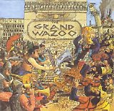 Zappa, Frank - The Grand Wazoo