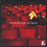 McRae, Tom - Just Like Blood
