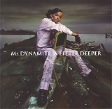 Ms. Dynamite - A Little Deeper