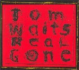 Waits, Tom - Real Gone