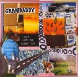 Grandaddy - Just Like The Fambly Cat