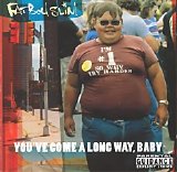 Fatboy Slim - You've Come A Long Way, Baby
