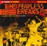 The Flaming Lips - The Fearless Freaks 1986-2006