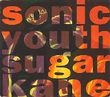 Sonic Youth - Sugar Kane