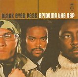Black Eyed Peas - Bridging The Gap