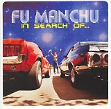 Fu Manchu - In Search Of...