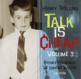 Rollins, Henry - Talk Is Cheap Volume 3