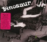 Dinosaur Jr - Beyond