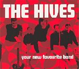 The Hives - Your new favourite band