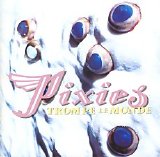Pixies - Trompe Le Monde
