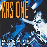 KRS-One - Return Of The Boom Bap