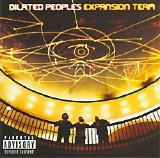Dilated Peoples - Expansion Team