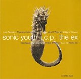 Sonic Youth + I.C.P. + The Ex - In The Fishtank