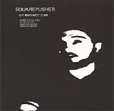 Squarepusher - My Red Hot Car
