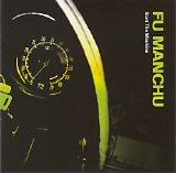 Fu Manchu - Start The Machine