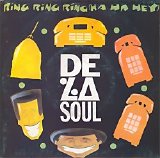 De La Soul - Ring Ring Ring (Ha Ha Hey)