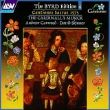 The Cardinall's Musick - The Byrd Edition 4: Cantiones Sacrae 1575