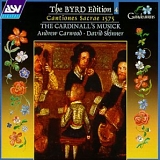 The Cardinall's Musick - The Byrd Edition 4: Cantiones Sacrae 1575