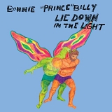 Bonnie "Prince" Billy - Lie Down In The Light