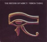 The Sisters Of Mercy - Vision Thing