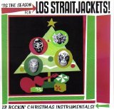 Los Straitjackets - Tis the Season for Los Straitjackets