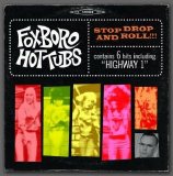 The Foxboro Hot Tubs - Stop Drop and Roll