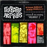 The Foxboro Hot Tubs - Stop Drop and Roll