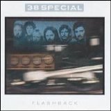 .38 Special - Flashback: the Best of .38 Special