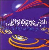 Wishbone Ash - Trance Visionary