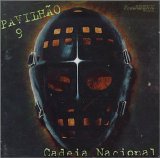 Pavilhão 9 - Cadeia Nacional