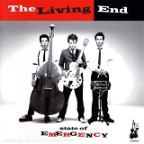 The Living End - State Of Emergency