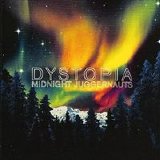 Midnight Juggernauts - Dystopia