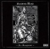 Machine Head - The Blackening