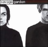 Savage Garden - Savage Garden [Australia Bonus Tracks]