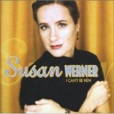 Susan Werner - I Can't Be New