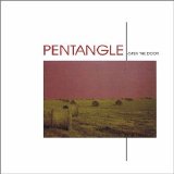 Pentangle - Open The Door, 1985