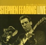 Stephen Fearing - So Many Miles - Stephen Fearing Live