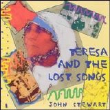 John Stewart - Teresa & Lost Songs
