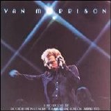 Van Morrison - ...It's Too Late To Stop Now...