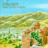 Little Feat - Time Loves a Hero