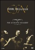 Crosby, Stills & Nash - The Acoustic Concert
