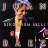 Joan Baez - Ring Them Bells